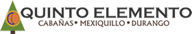 Cabañas Quinto Elemento en Mexiquillo
